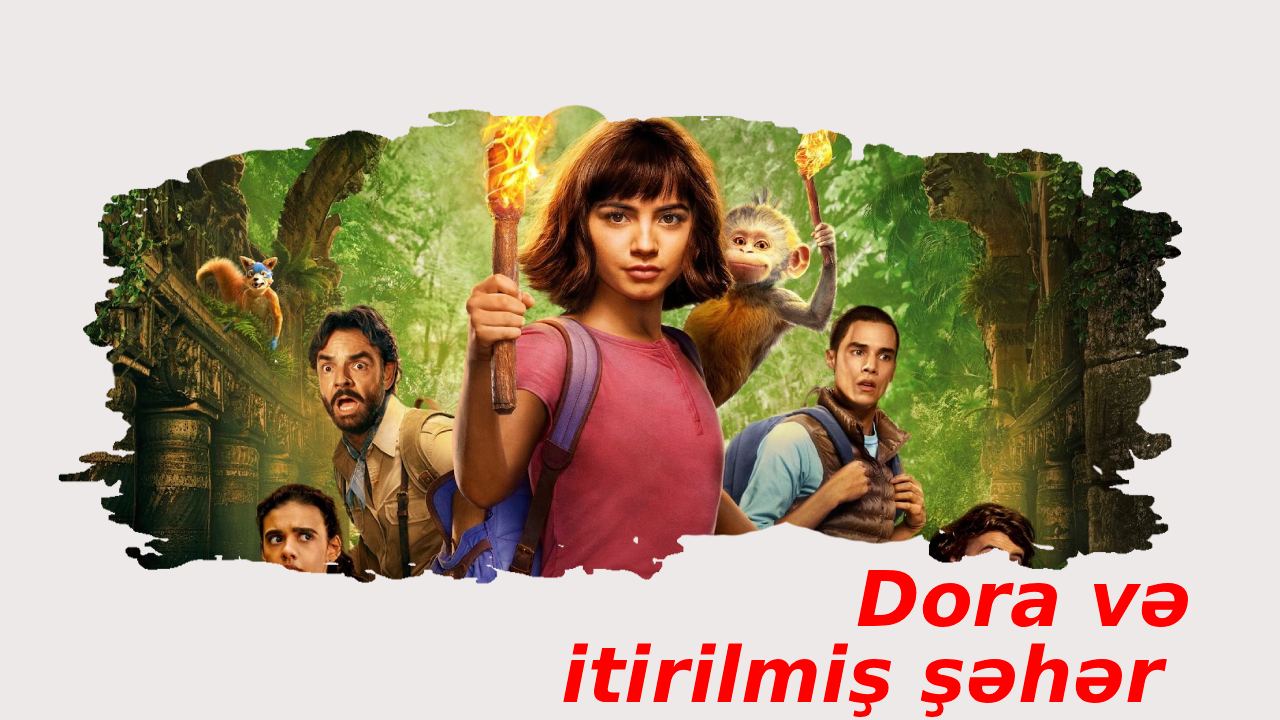 Dora və itirilmiş şəhər (2019)