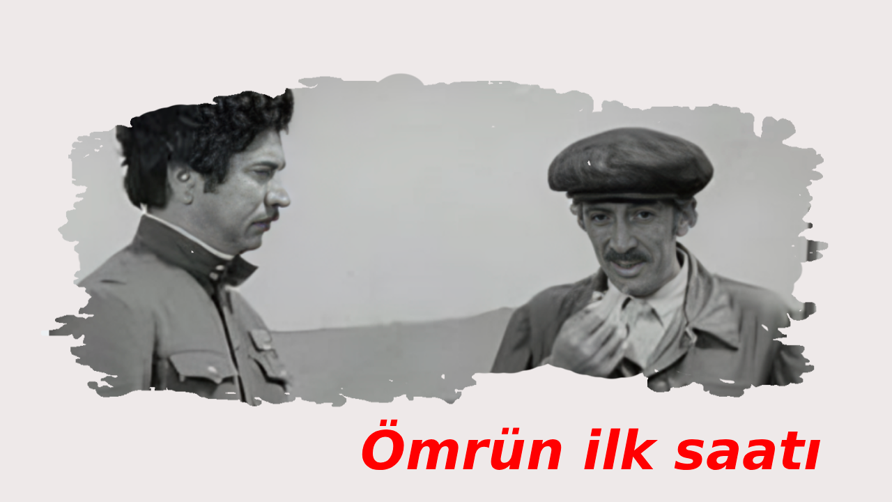 Ömrün ilk saatı (1973)