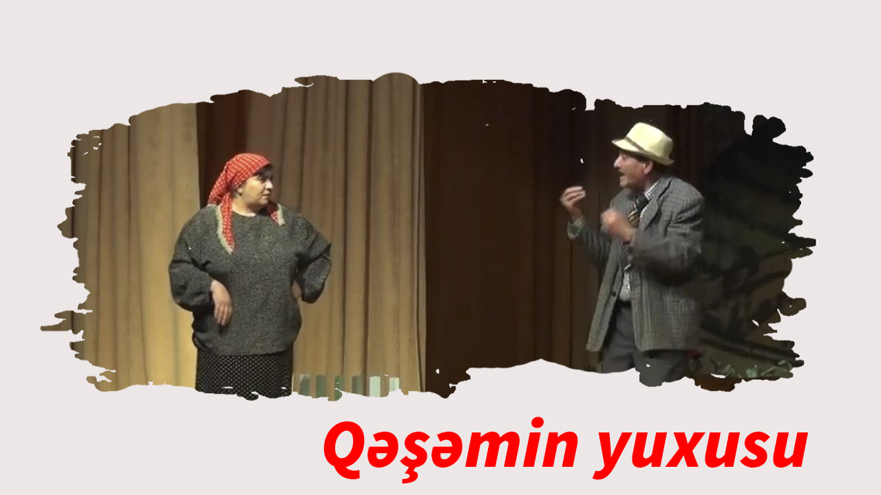 Qəşəmin yuxusu